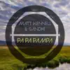 Matt Kennell & Gandhi - Pa Pa Pampa - Single